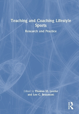 Teaching and Coaching Lifestyle Sports - 