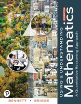 MyLab Math with Pearson eText (18 Weeks) for Using & Understanding Mathematics - Bennett, Jeffrey; Briggs, William