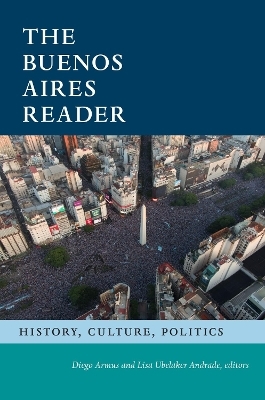 The Buenos Aires Reader - 