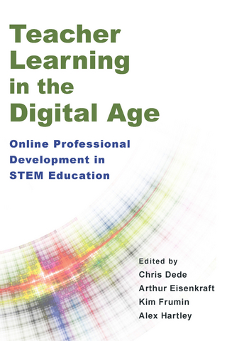 Teacher Learning in the Digital Age
