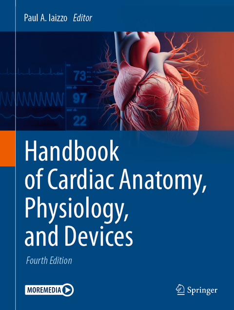 Handbook of Cardiac Anatomy, Physiology, and Devices - 