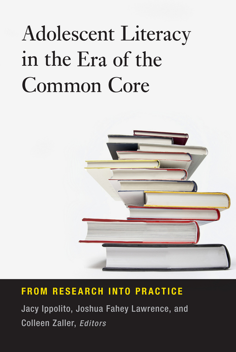Adolescent Literacy in the Era of the Common Core - 