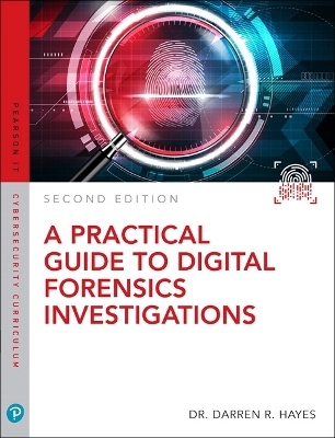 PowerPoint Slides for Practical Guide to Digital Forensics Investigations, A - Darren Hayes