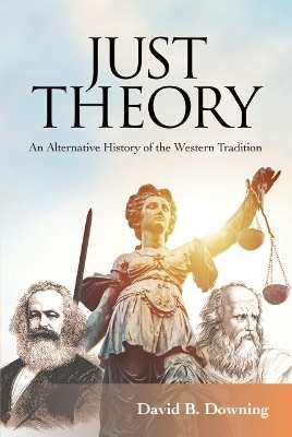 Just Theory - David B. Downing