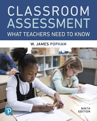 Classroom Assessment - W. Popham