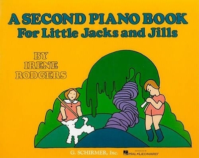 Second Piano Book for Little Jacks and Jills - 