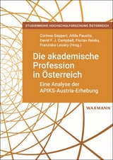 Die akademische Profession in &Ouml;sterreich - 