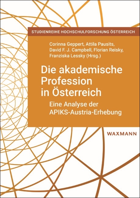 Die akademische Profession in &Ouml;sterreich - 