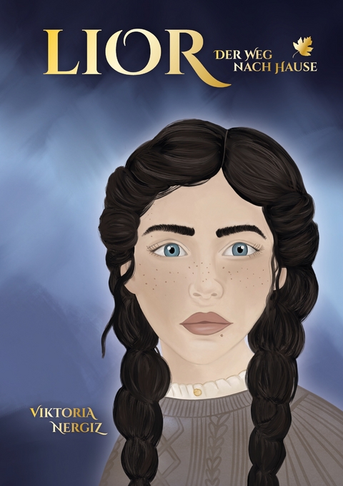 Lior - Der Weg nach Hause - Viktoria Nergiz