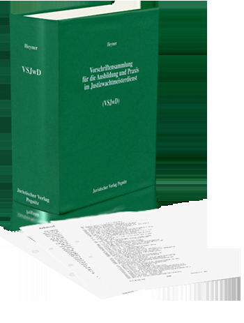 S&auml;chsische Vorschriftensammlung f&uuml;r die Ausbildung und Praxis im Justizwachtmeisterdienst - Markus Heyner, Heike Zitzkat