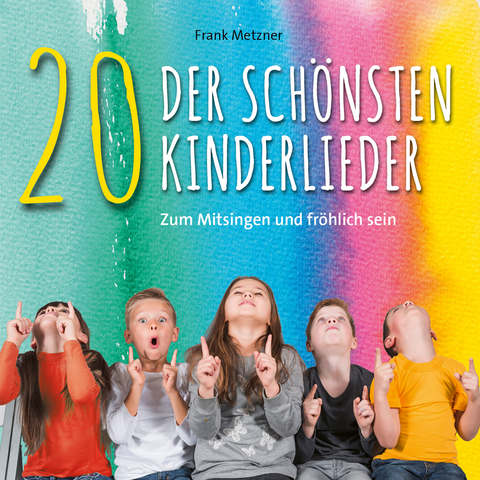 20 der schönsten Kinderlieder - 