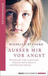 Au&szlig;er mir vor Angst - Michelle Stevens