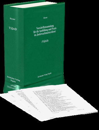 Bayerische Vorschriftensammlung für die Ausbildung und Praxis im Justizwachtmeisterdienst