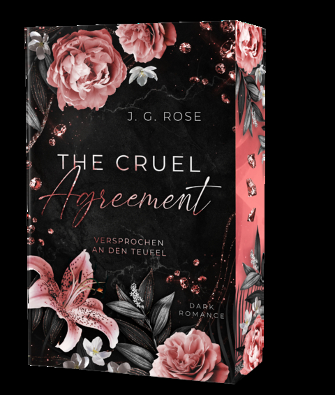 The Cruel Agreement - Versprochen an den Teufel - J.G. Rose