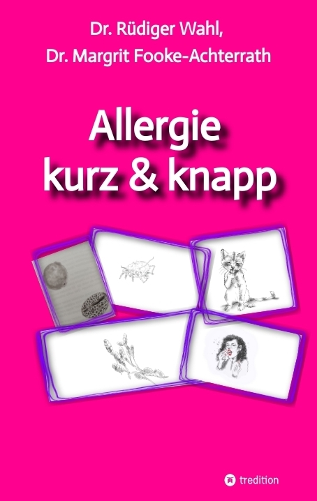 Allergie kurz & knapp - Dr. R&uuml;diger Wahl, Margit Fooke-Achterrath