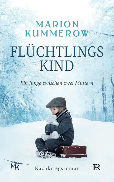 Fl&uuml;chtlingskind - Marion Kummerow