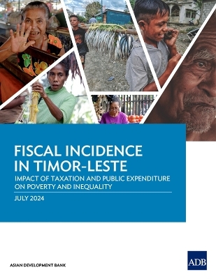 Fiscal Incidence in Timor-Leste -  Asian Development Bank