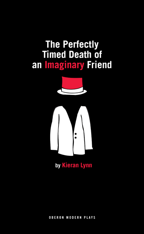 Perfectly Timed Death of an Imaginary Friend -  Lynn Kieran Lynn