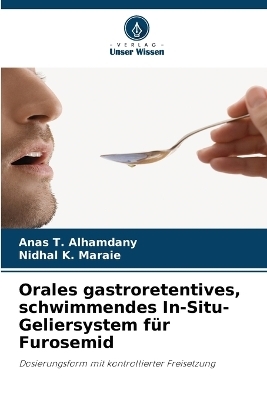 Orales gastroretentives, schwimmendes In-Situ-Geliersystem für Furosemid