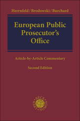 European Public Prosecutor’s Office. EPPO - Herrnfeld, Hans-Holger; Brodowski, Dominik; Burchard, Christoph