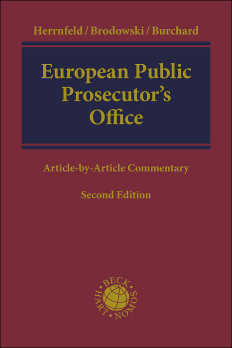 European Public Prosecutor’s Office. EPPO - Hans-Holger Herrnfeld, Dominik Brodowski, Christoph Burchard