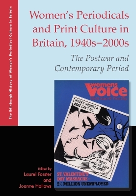 Women's Periodicals and Print Culture in Britain, 1940s-2000s - 