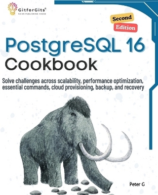 PostgreSQL 16 Cookbook (EditionSecond)