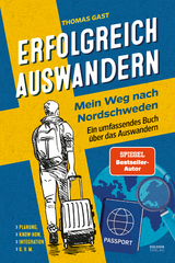 Erfolgreich auswandern - Thomas Gast