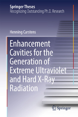 Enhancement Cavities for the Generation of Extreme Ultraviolet and Hard X-Ray Radiation - Henning Carstens