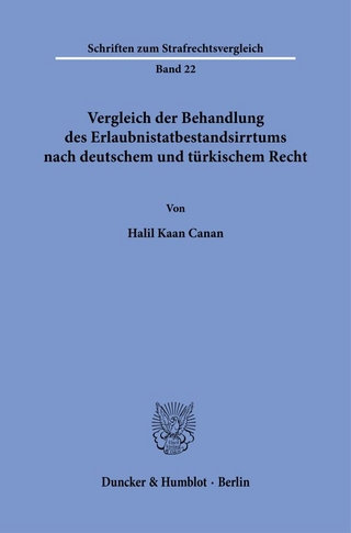 Vergleich der Behandlung des Erlaubnistatbestandsirrtums nach deutschem und türkischem Recht