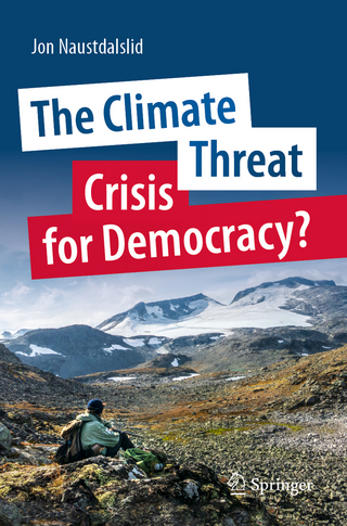 The Climate Threat. Crisis for Democracy?