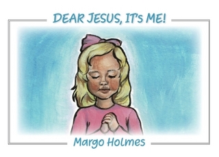 Dear Jesus, It's Me