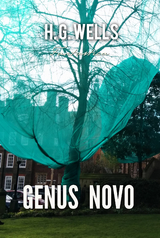 Genus Novo -  H. G Wells