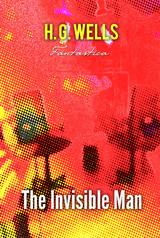 Invisible Man -  H. G Wells