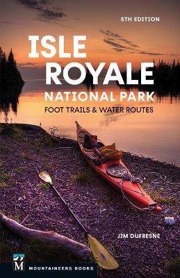 Isle Royale National Park - Jim DuFresne