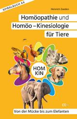 Hom&ouml;opathie und Hom&ouml;o - Kinesiologie f&uuml;r Tiere - Heinrich Zeeden