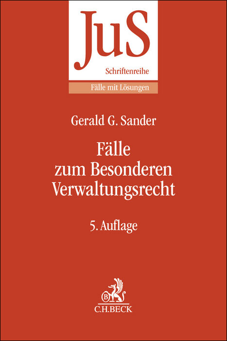 F&auml;lle zum Besonderen Verwaltungsrecht - Gerald G. Sander, Susanne M. F&ouml;rster