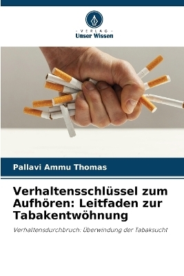 Verhaltensschlüssel zum Aufhören