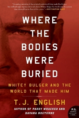 Where the Bodies Were Buried - T J English