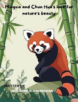 Mingxia and Chun Hua's love for nature's beauty - Jesuseme O Oyareghan