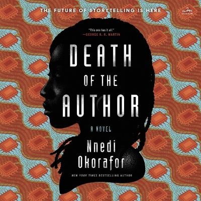 Death of the Author - Nnedi Okorafor