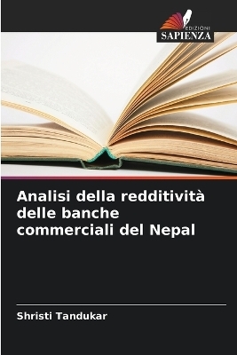 Analisi della redditività delle banche commerciali del Nepal