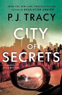 City of Secrets - P. J. Tracy