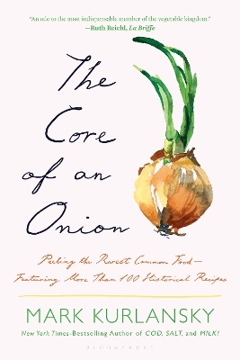 The Core of an Onion - Mark Kurlansky