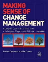 Making Sense of Change Management - Cameron, Esther; Green, Mike