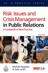 Risk Issues and Crisis Management in Public Relations - Regester, Michael; Larkin, Judy