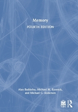 Memory - Baddeley, Alan; Eysenck, Michael W.; Anderson, Michael C.