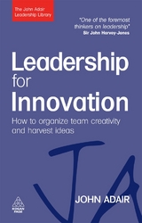 Leadership for Innovation - Adair, John