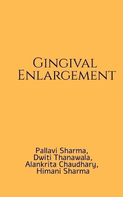 Gingival Enlargement