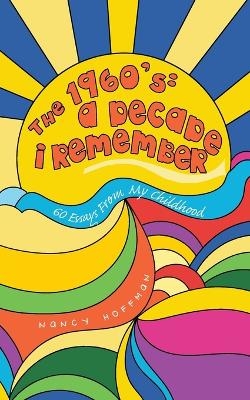 THE 1960's - Nancy Hoffman